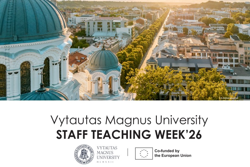 Erasmus+ Teaching Week Vytautas Magnus University (VMU), Kaunas, Lithuania